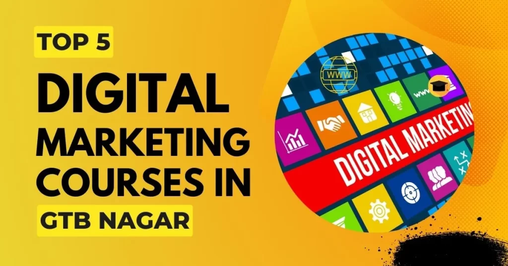 digital marketing courses in gtb nagar